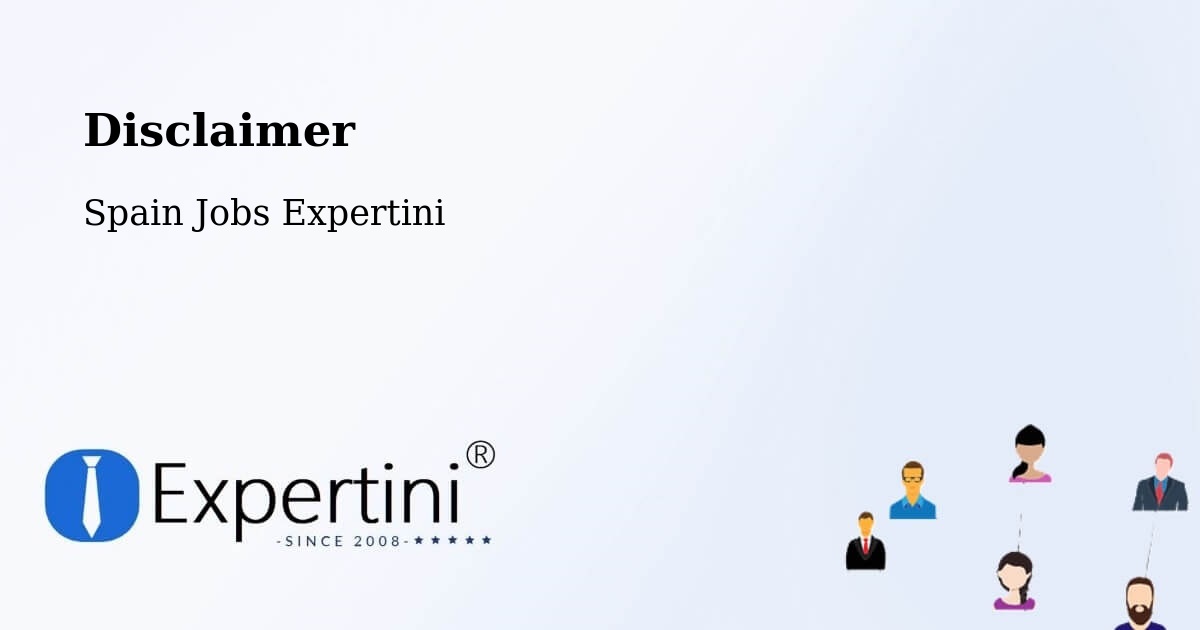 Disclaimer – Mutxamel - Spain Jobs Expertini
